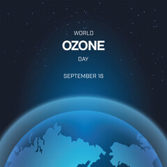 World Ozone Day design with an earth globe surrounded by ozone layer. It is also known as International Day for the Preservation of the Ozone Layer. Vector illustration