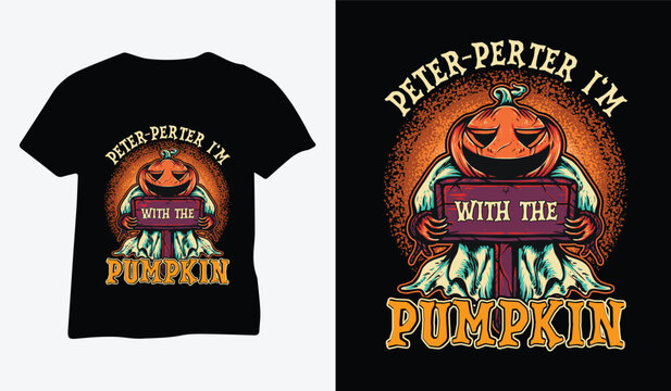 Peter-Perter I'm with the pumpkin, halloween party t-shirt