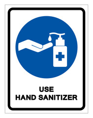 Use Hand Sanitizer Symbol Sign ,Vector Illustration, Isolate On White Background Label. EPS10