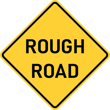 Vector graphic of a usa Rough Road  highway sign. It consists of the wording Rough Road within a black and yellow square tilted to 45 degrees