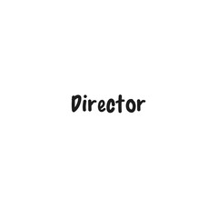 Digital png illustration of director text on transparent background