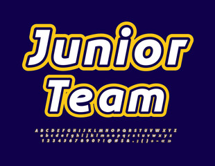 Vector bright sign Junior Team. Modern Creative Font. Artistic Alphabet Letters and Numbers set