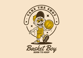Basket boy, take the shot, illustration character of a boy holding a basket ball