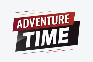 Adventure time word concept vector illustration with lines 3d style for social media landing page, template, ui, web, mobile app, poster, banner, flyer, background, gift card, coupon, label, wallpaper