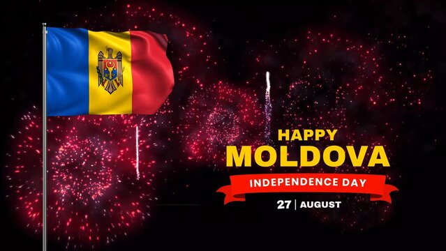 Happy Moldova Independence Day animation with Moldova flag and fireworks background. Celebrate Moldova National Day on 27th August. Great for celebrating Moldova independence day