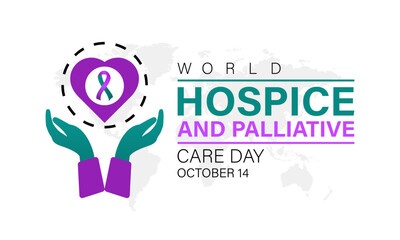 Hospice and Palliative care day is observed each year in October . Banner, poster, card, background design.