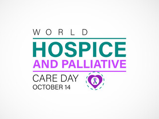 Hospice and Palliative care day is observed each year in October . Banner, poster, card, background design.