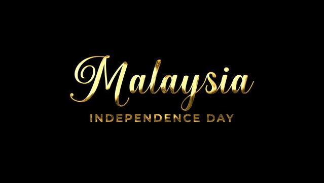 Independence Day Malaysia Text Animation in gold color. Perfect for greeting card celebrating Malaysia independence day. Happy Malaysia Independence day.	