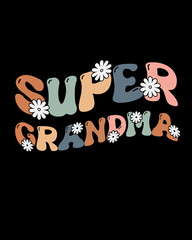  Grandpa Modern t shirt -Vintage, Retro, kids, Typographic for poster, postcard, T Shirt, tee shirt. Doodle quote super grandma. Vector illustration