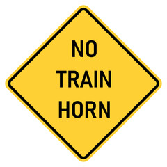 Transparent PNG of a Vector graphic of a usa No Train Horn highway sign. It consists of the wording No Train Horn within a black and yellow square tilted to 45 degrees