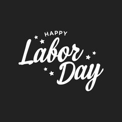 Labor Day Holiday Sign, Happy Labor Day, American Holiday, Labor Day Banner, Holiday Background, Labor Day Poster, Vector Illustration Background