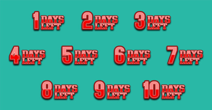 Number of days left for sale or promotion. From 1 to 10 days. Vector illustration.