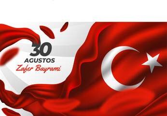 30 Agustos Zafer Bayrami with Realistic Turkish Flag Background