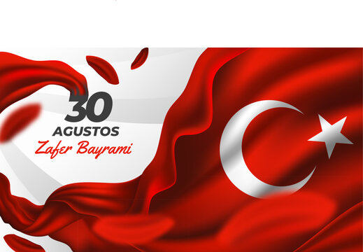 30 Agustos Zafer Bayrami with Realistic Turkish Flag Background