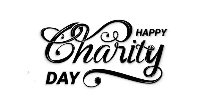 Happy charity day. International Day of Charity. Handwritten modern calligraphy text animation with alpha channel. Great for international fundraising events