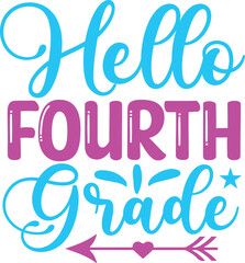 Hello Fourth Grade svg