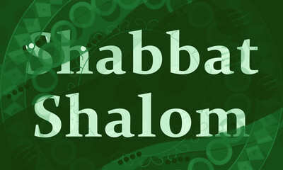 Shabbat Shalom