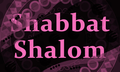 Shabbat Shalom