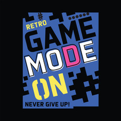 Typographic vector illustration of retro computer game theme for t shirt graphics