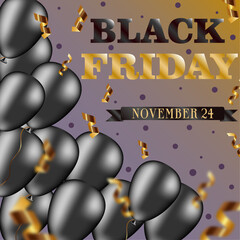 Black Friday banner. November 24. Black and golden letters on a violet-yellow background with a black balloons, serpentine and violet circles