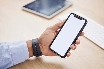 Closeup, hand and a phone screen for an app at work for business, connection or reading an email. Communication, contact and a businessman with a mobile for blank or mockup technology at a desk