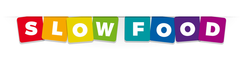 The word Slow Food. Vector banner with the text colored rainbow.