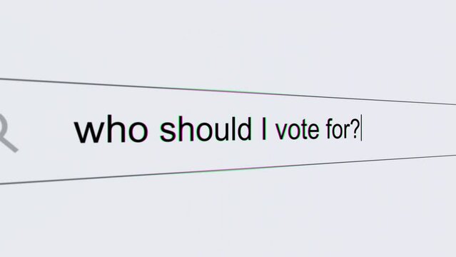 Who should I vote for? - Internet browser search bar typing voting related question with camera movement.