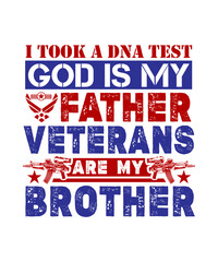 i took a dna test god is my father veterans are my brother svg design