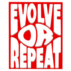 Evolve or Repeat Cool Typography Minimal Pop PNG