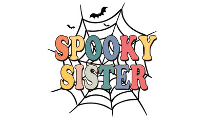 Spooky Sister Family Halloween Design