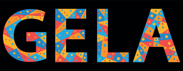 GELA. Mosaic isolated text. Letters from pieces of triangles, polygons and bubbles. Place in Italy GELA for print, clothing, t-shirt, poster, banner, flyer.