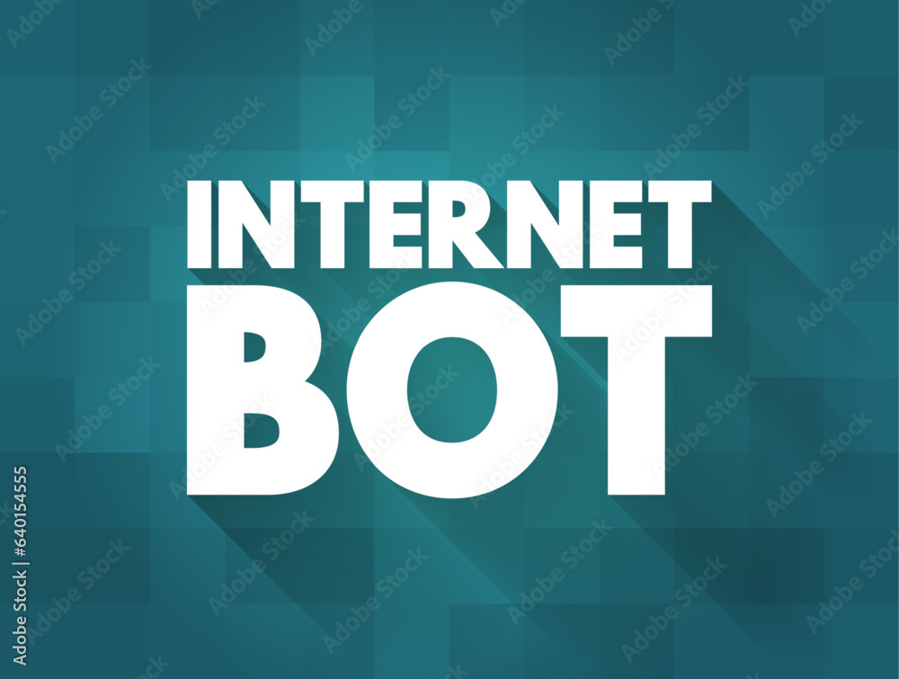 Poster internet bot - software application that runs automated tasks over the internet, usually with the in