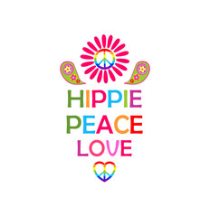 Shirt print with hippie peace symbol in rainbow colors, daisy, paisley, love, peace and hippie word on white background. Fashion design for t-shirt, hoodies, bag, poster, scrapbook, sweatshirt - копия