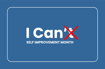 Self Improvement Month holiday concept