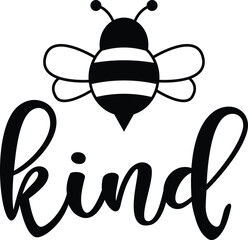 Be kind bee vector illustration. Bee kind text design. - obrazy, fototapety, plakaty