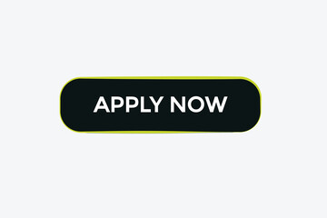  new apply now, modern, website, click button, level, sign, speech, bubble  banner, 
