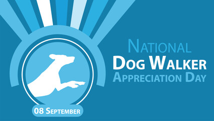 National Dog Walker Appreciation Day vector banner design. Happy National Dog Walker Appreciation Day modern minimal graphic poster illustration.