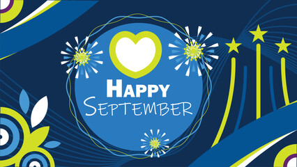 Happy September vector banner design with retro geometric shapes and vibrant colors. Month of September celebration illustration in blue and green, line pattern, heart shape and firework.