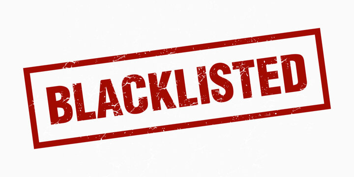 BLACKLISTED OR BANNED rubber stamp. Red Banned rubber grunge stamp vector illustration - Vector