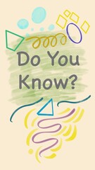 Do You Know Painting Scribble Doodle Elements Text Vertical