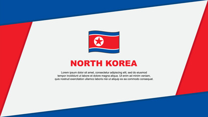 North Korea Flag Abstract Background Design Template. North Korea Independence Day Banner Cartoon Vector Illustration. North Korea Banner