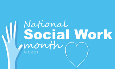 Social work month. background, banner, card, poster, template. Vector illustration.