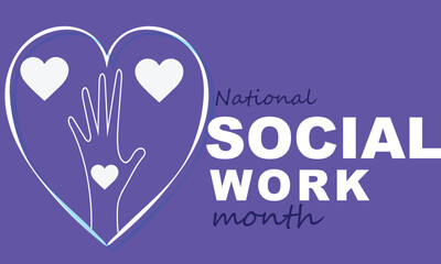 Social work month. background, banner, card, poster, template. Vector illustration.