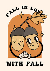 Autumn groovy poster with funny retro acorn mascot. Cute couple kissing. Fall in love. A4 format card for fall season. Groovy autumn poster print template. Vintage cartoon style illustrations. Vector
