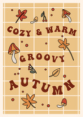 Autumn groovy poster with funny retro mascot. A4 format card for fall season. Groovy autumn poster print template. Vintage cartoon style illustrations. Vector - 640762755