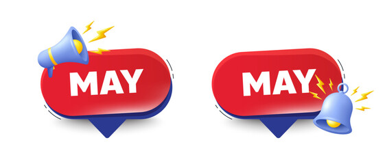 May month icon. Speech bubbles with 3d bell, megaphone. Event schedule May date. Meeting appointment planner. May chat speech message. Red offer talk box. Vector