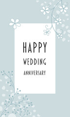 Happy Wedding anniversary - Schriftzug in englischer Sprache - Alles Gute zum Hochzeitstag. Glückwunschkarte mit floralem Design in hellen Blautönen.