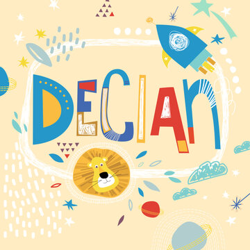 Bright card with beautiful name Declan in planets, lion and simple forms. Awesome male name design in bright colors. Tremendous vector background for fabulous designs
