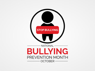 National Bullying Prevention Month Raises Awareness, Empathy, and Advocacy for Safer Communities. Vector Illustration Template.