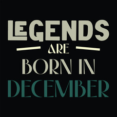 BIRTH MONTH MINIMALIST TYPOGRAPHY VECTOR DESIGN FOR TEES. LEGENDS ARE BORN IN.